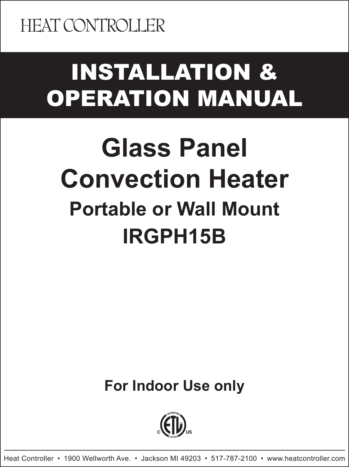 Page 1 of 8 - Heat-Controller Heat-Controller-Glass-Panel-Heater-Quick-Start-Guide