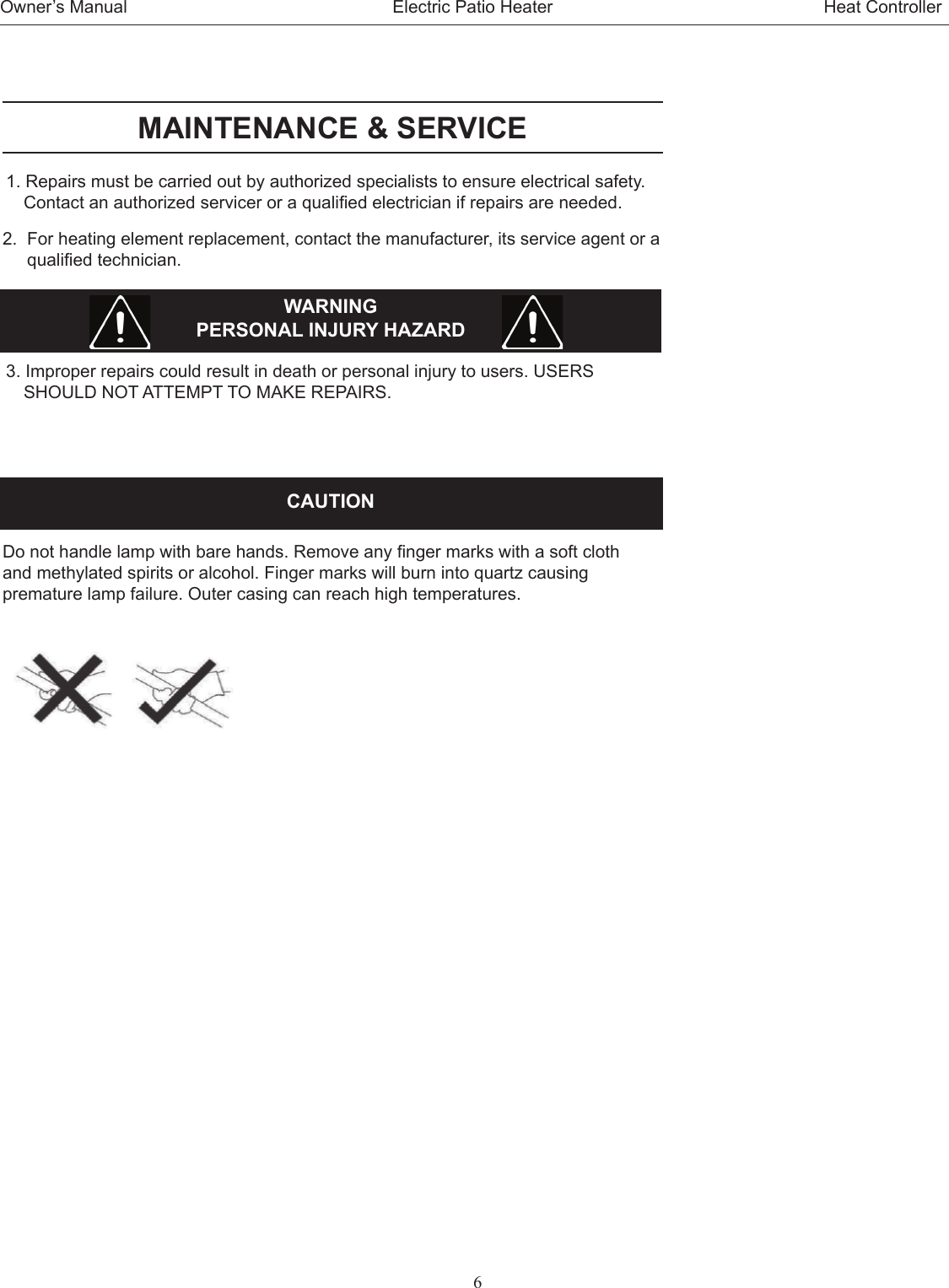 Page 6 of 8 - Heat-Controller Heat-Controller-Outdoor-Patio-Heater-Quick-Start-Guide