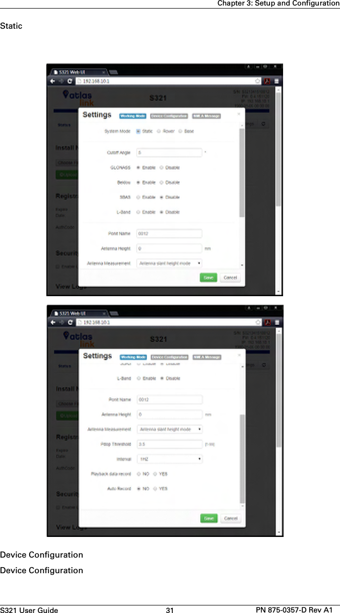 S321 User Guide 31 PN 875-0357-D Rev A1Chapter 3: Setup and ConfigurationStaticDevice ConfigurationDevice Configuration