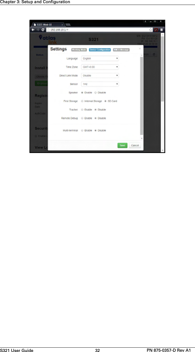 S321 User Guide 32 PN 875-0357-D Rev A1Chapter 3: Setup and Configuration