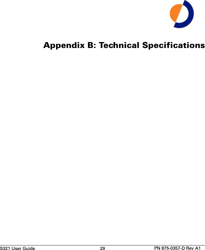 S321 User Guide 29 PN 875-0357-D Rev A1Appendix B: Technical Specifications