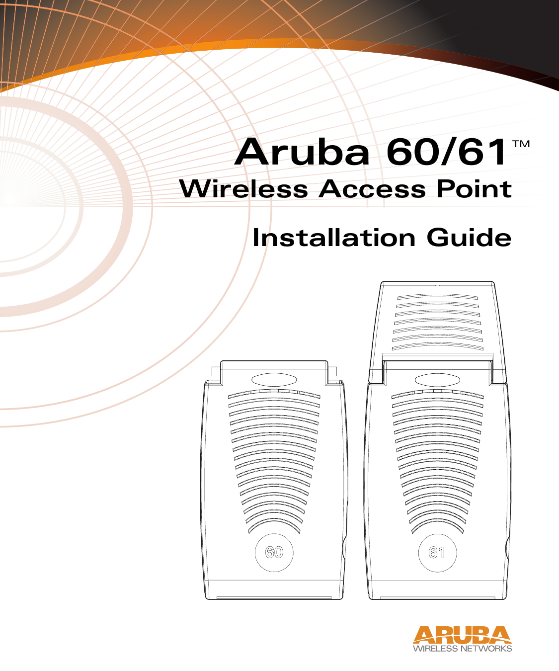 Aruba 60/61Wireless Access PointInstallation GuideTM6061