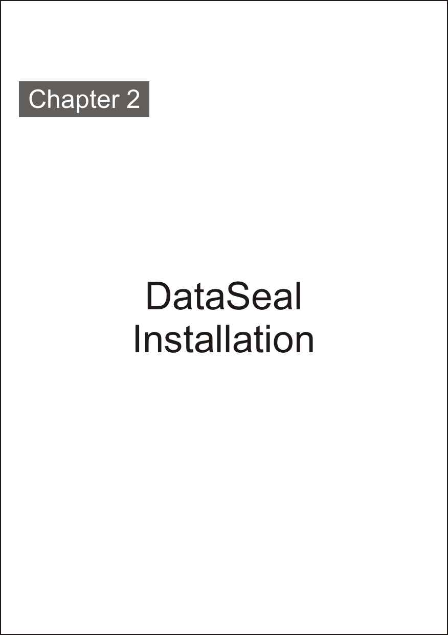 DataSealInstallationChapter 2