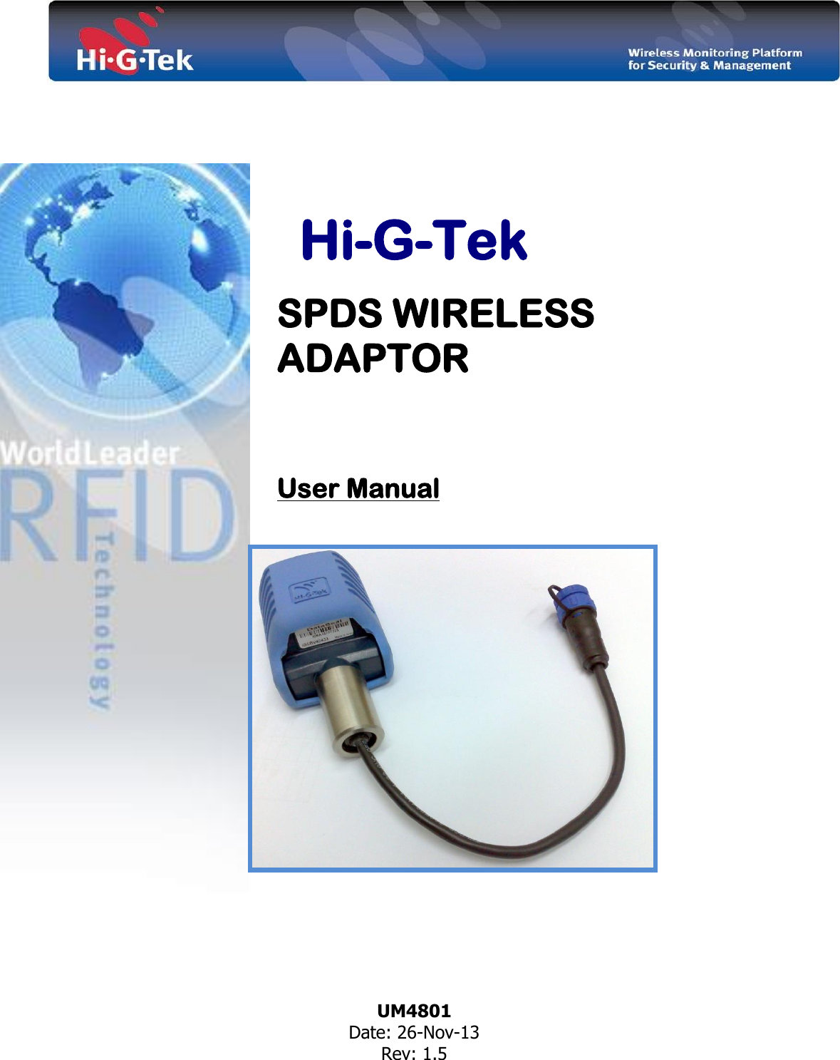        Hi-G-Tek  SPDS WIRELESS     ADAPTOR     User Manual                        UM4801 Date: 26-Nov-13 Rev: 1.5   