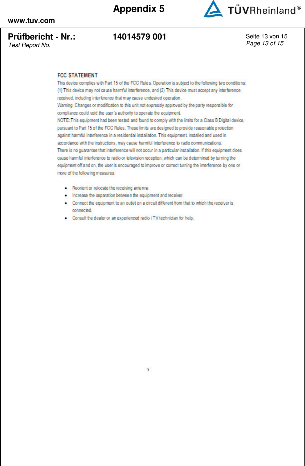    www.tuv.com  Appendix 5  Prüfbericht - Nr.: Test Report No. 14014579 001 Seite 13 von 15 Page 13 of 15     