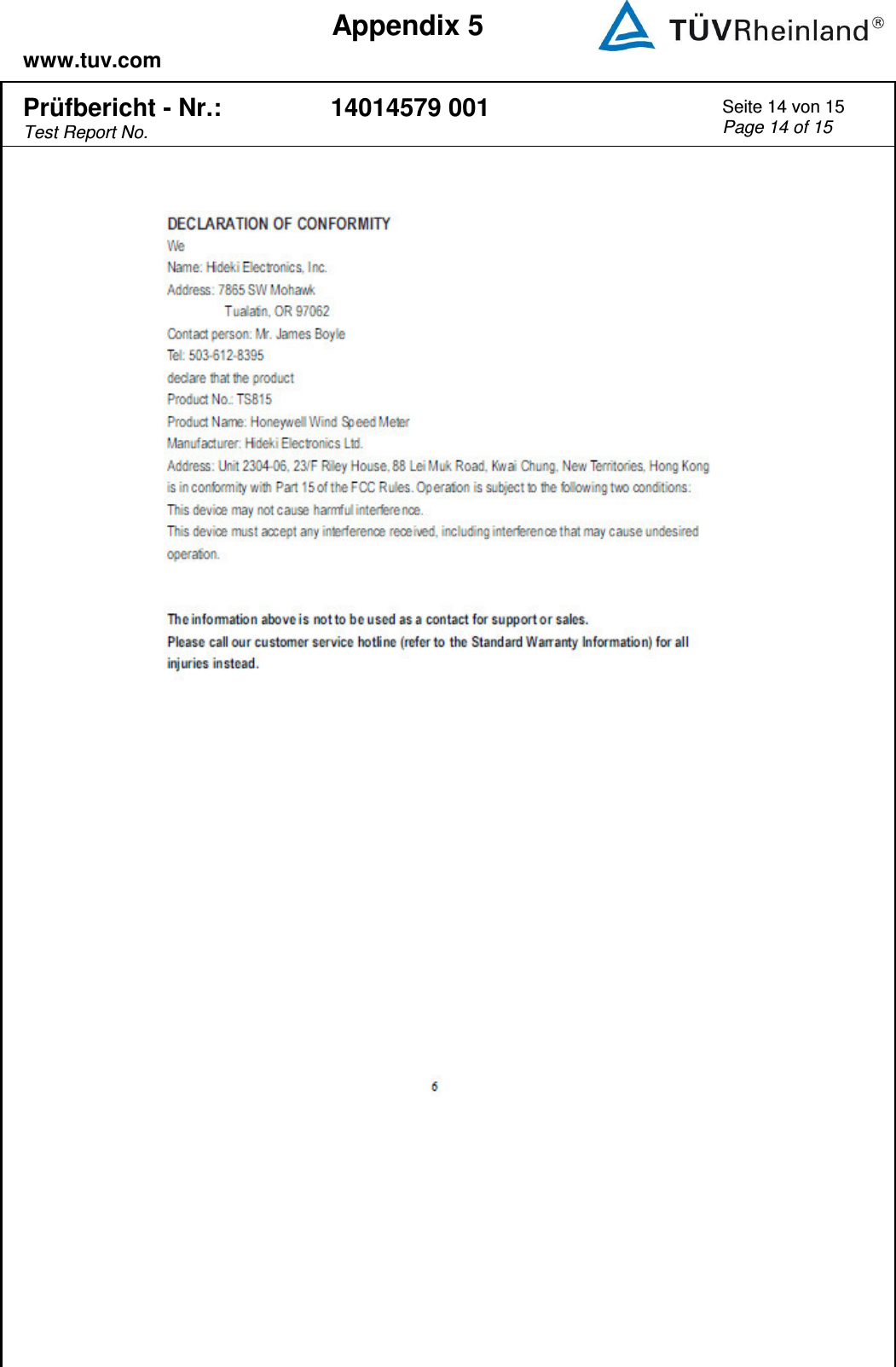    www.tuv.com  Appendix 5  Prüfbericht - Nr.: Test Report No. 14014579 001 Seite 14 von 15 Page 14 of 15     