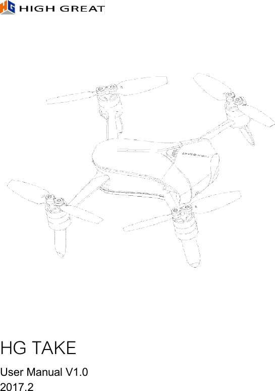 HighGreat Innovation Technology Development HG-F02A TAKE User Manual