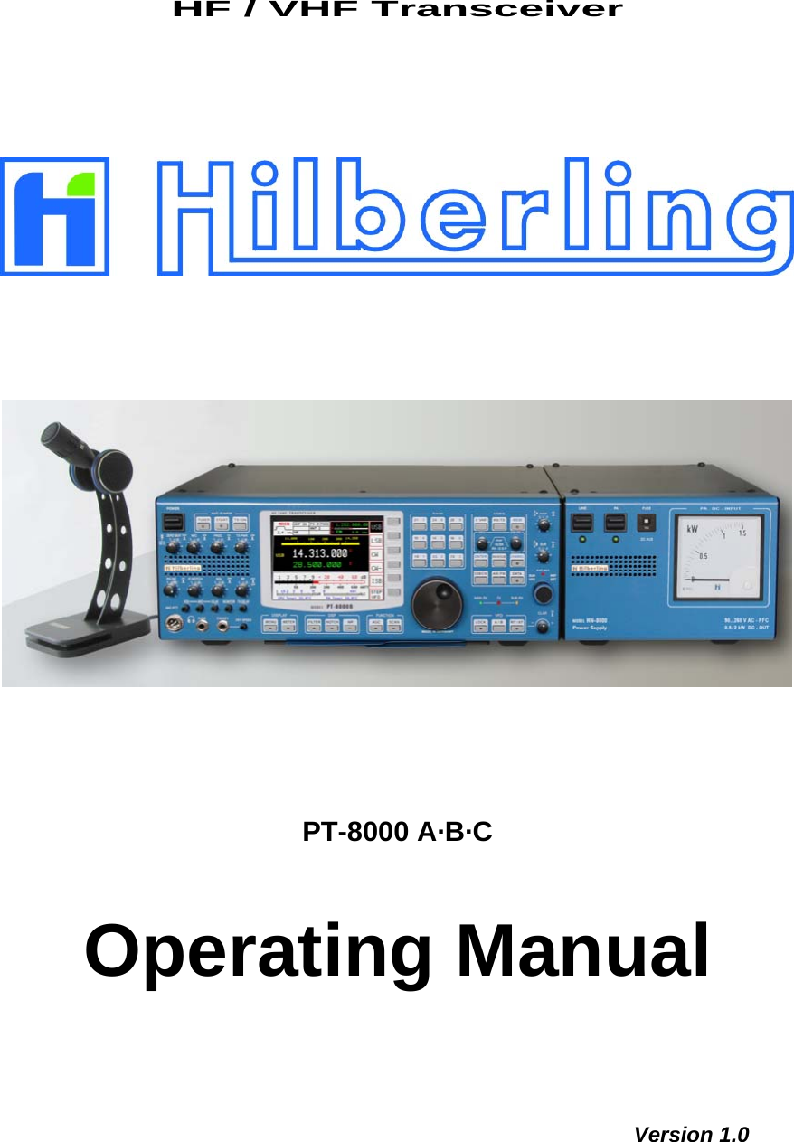 Hilberling RF Laboratories PT8000 HF/VHF Receiver User Manual 051208