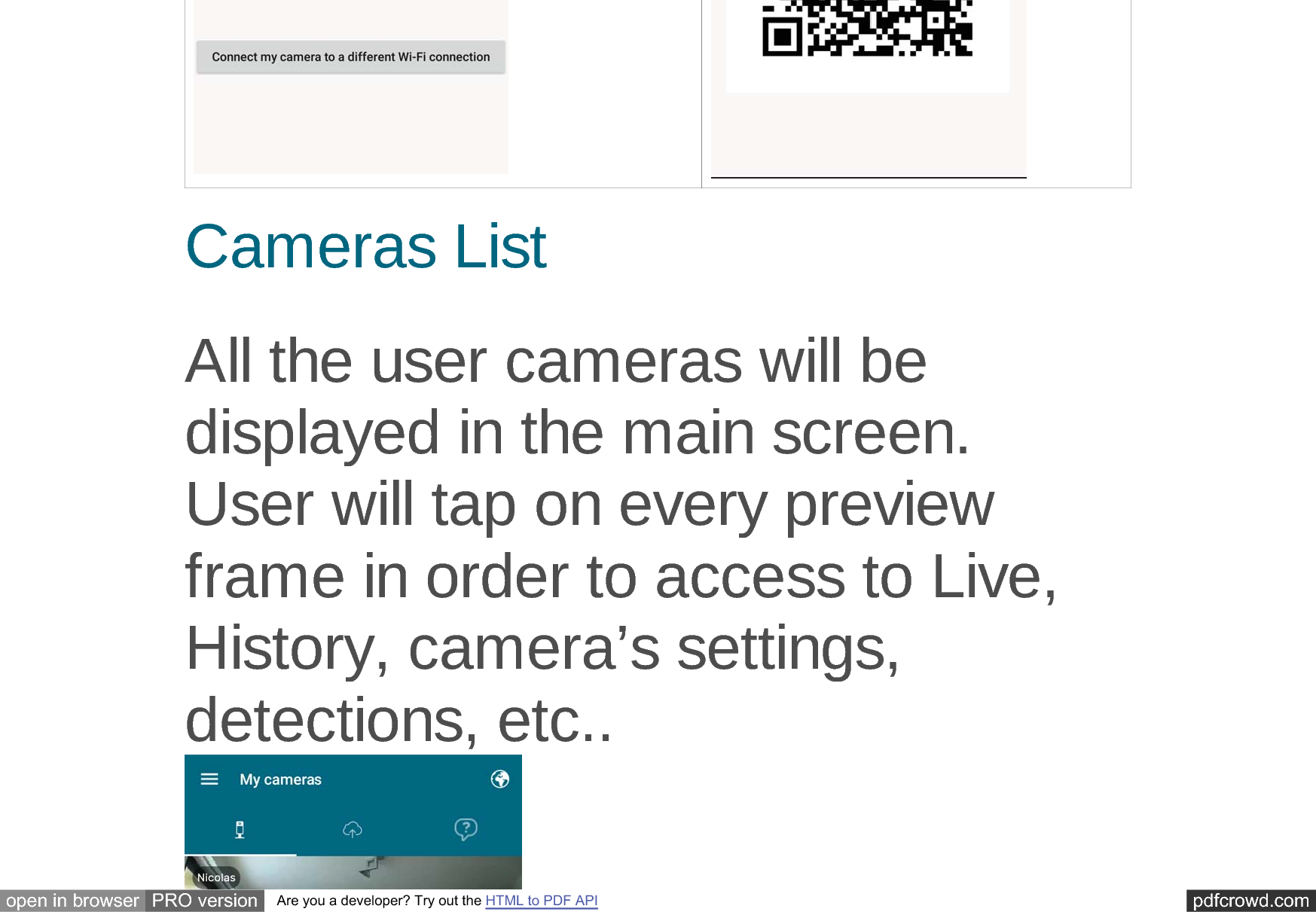 pdfcrowd.comopen in browser PRO version Are you a developer? Try out the HTML to PDF API&amp;DPHUDV/LVW$OOWKHXVHUFDPHUDVZLOOEHGLVSOD\HGLQWKHPDLQVFUHHQ8VHUZLOOWDSRQHYHU\SUHYLHZIUDPHLQRUGHUWRDFFHVVWR/LYH+LVWRU\FDPHUD&micro;VVHWWLQJVGHWHFWLRQVHWF