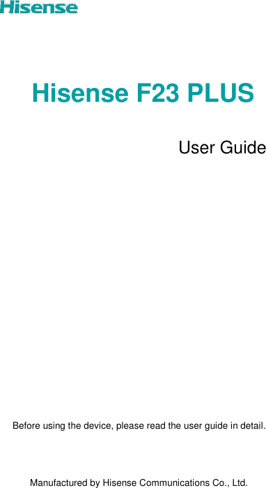 Page 1 of Hisense F23PLUS Mobile Phone User Manual