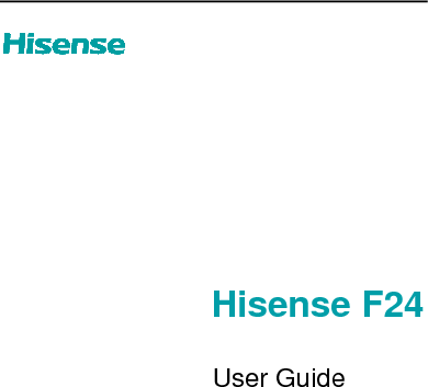    Manufactured by Hisense Communications Co.,Ltd.