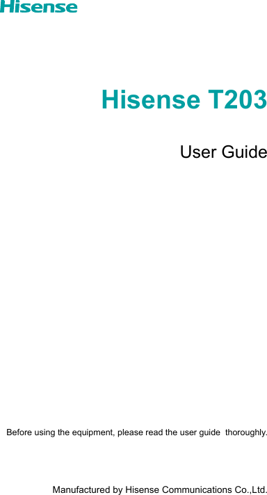 Hisense T203 Smart Phone User Manual