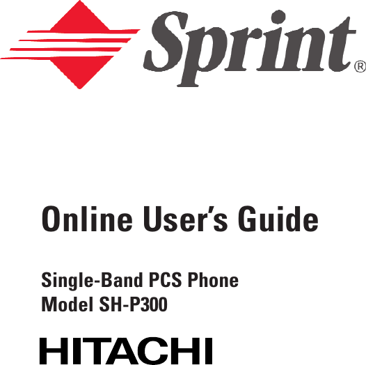 Online User’s GuideSingle-Band PCS PhoneModel SH-P300