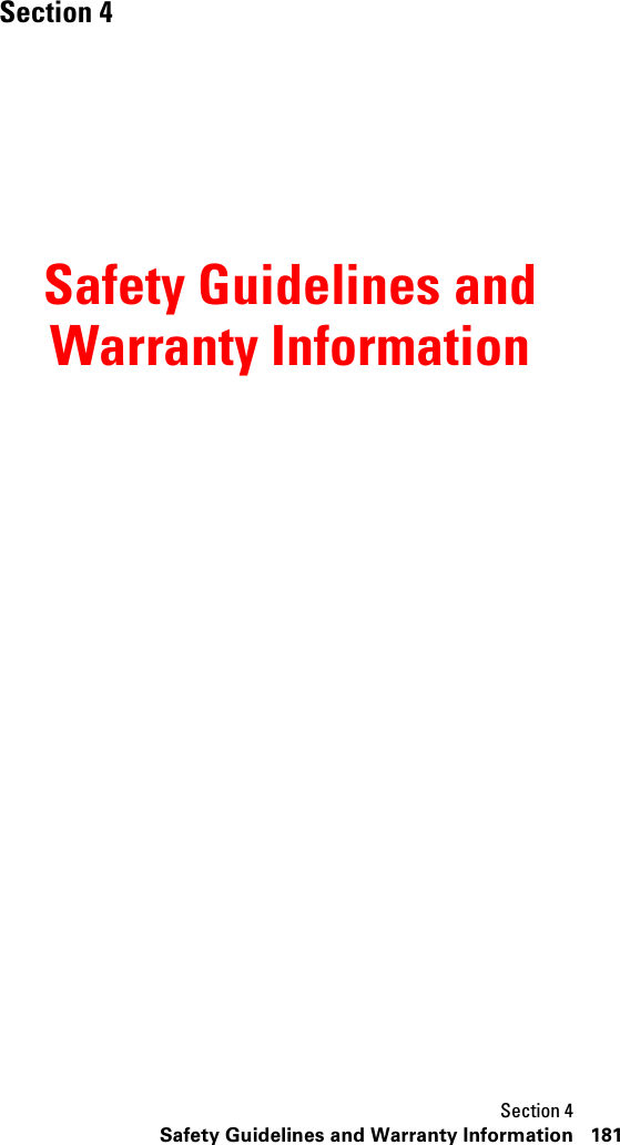 Section 4181Safety Guidelines and Warranty InformationSection 4Safety Guidelines andWarranty Information