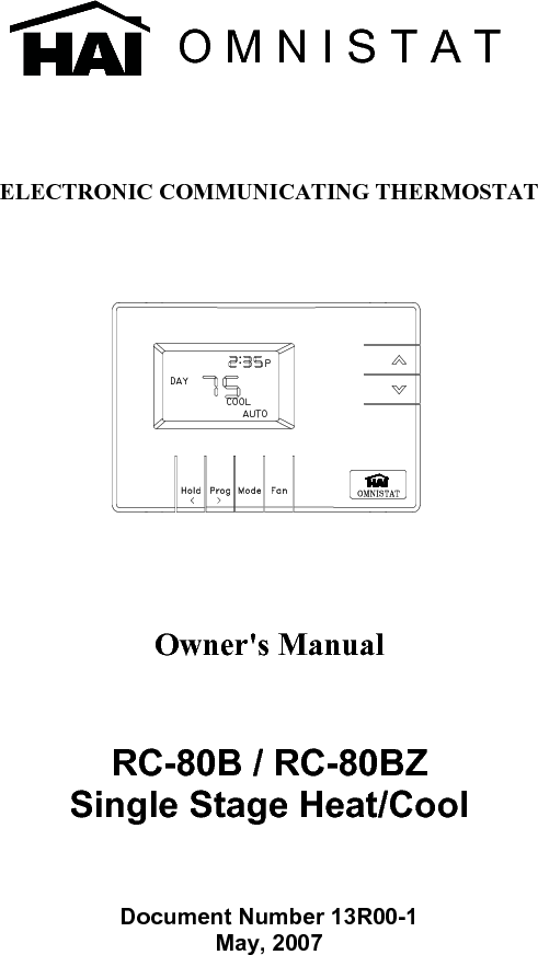                                    Copyright &copy; 1999-2007 Home Automation, Inc. All Rights Reserved 
