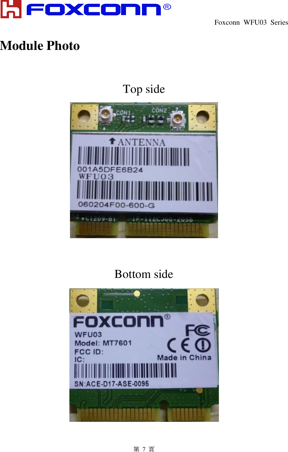  Foxconn  WFU03  Series   第 7 頁 Module Photo    Top side   Bottom side  
