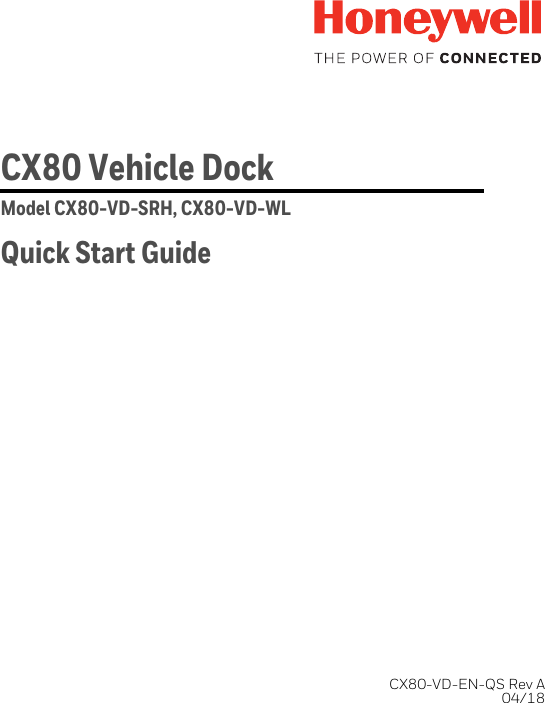 CX80 Vehicle DockModel CX80-VD-SRH, CX80-VD-WLQuick Start GuideCX80-VD-EN-QS Rev A 04/18