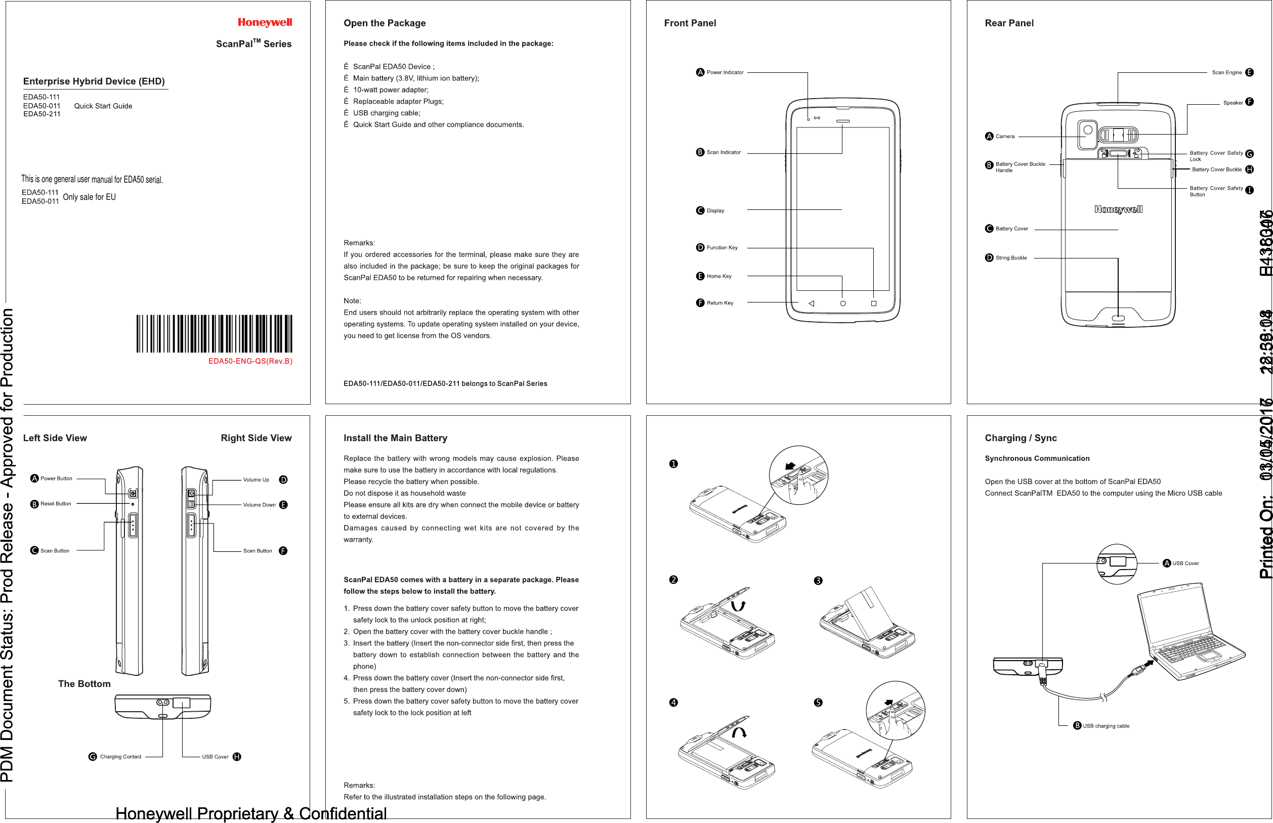 EDA50-211EDA50-111/EDA50-011/EDA50-211 belongs to ScanPal SeriesEDA50-ENG-QS(Rev.B) Only sale for EUThis is one general user manual for EDA50 serial.