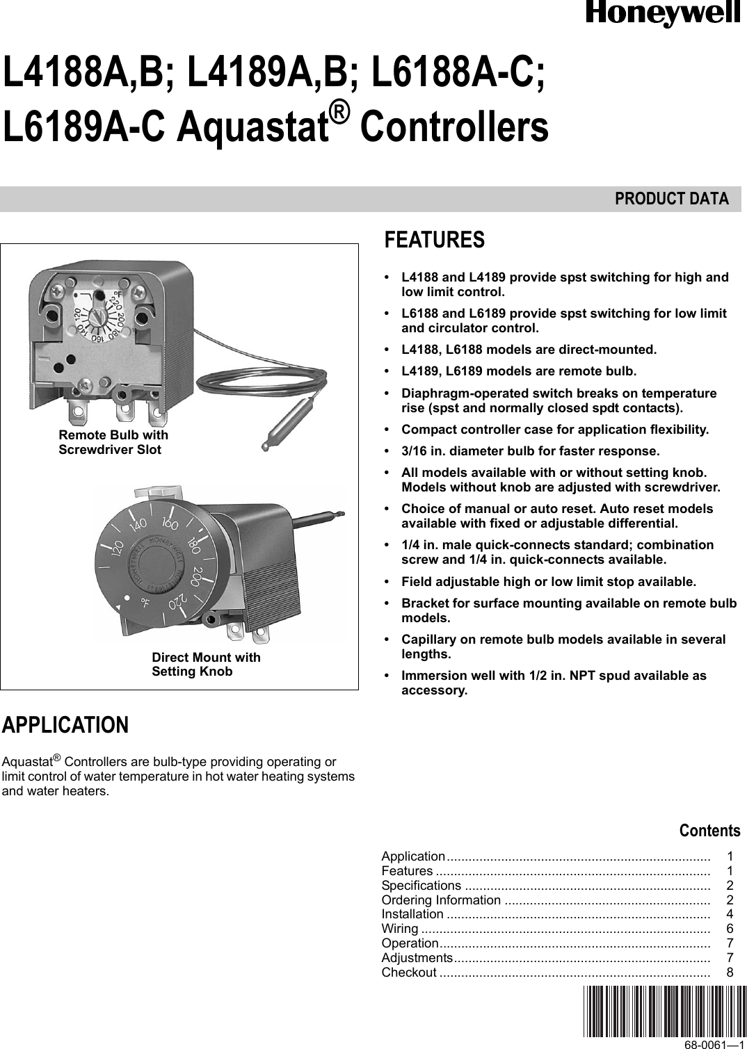 Page 1 of 8 - Honeywell Honeywell-Aquastat-L6188A-C-Users-Manual- 68-0061-1 - L4188A,B; L4189A,B; L6188A-C; L6189A-C Aquastat® Controllers  Honeywell-aquastat-l6188a-c-users-manual