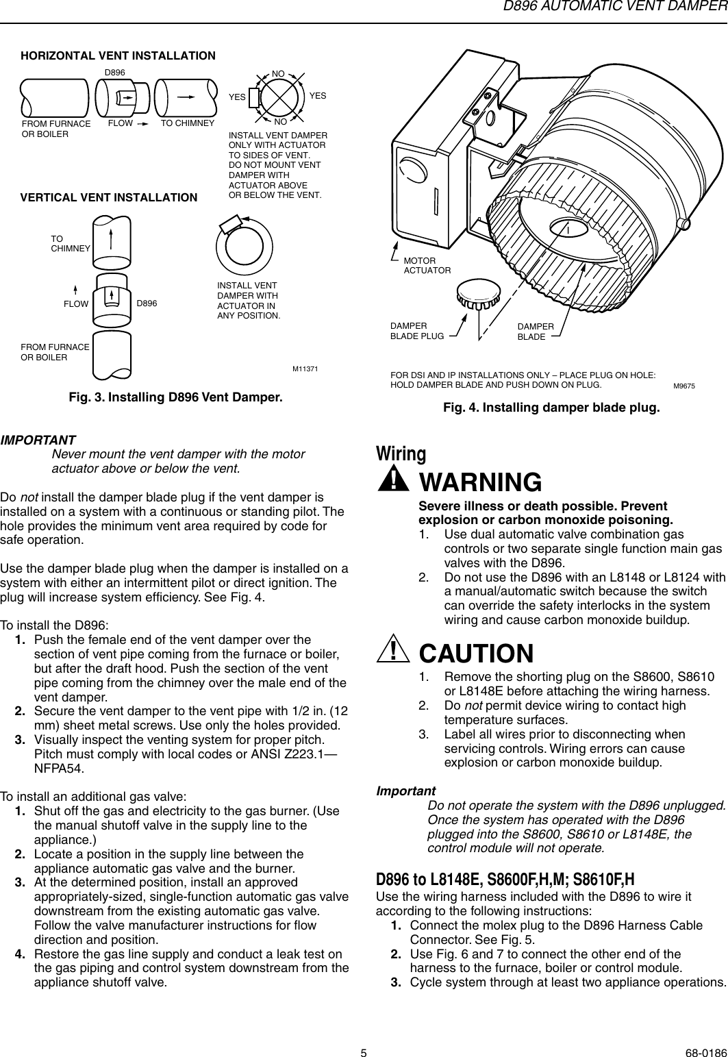 Page 5 of 12 - Honeywell Honeywell-Automatic-Vent-Damper-D896-Users-Manual- 68-0186 - D896 Automatic Vent Damper  Honeywell-automatic-vent-damper-d896-users-manual