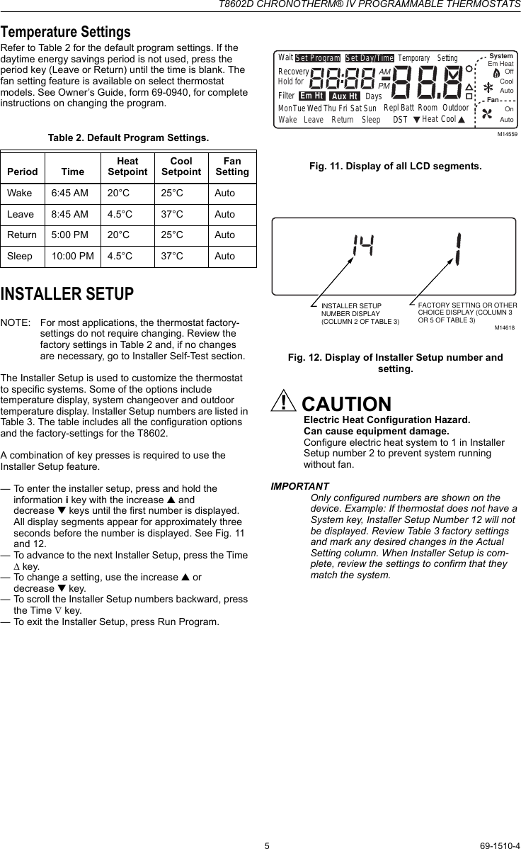 Page 5 of 12 - Honeywell Honeywell-Chronotherm-Iv-T8602D-Users-Manual- 69-1510-4  Honeywell-chronotherm-iv-t8602d-users-manual