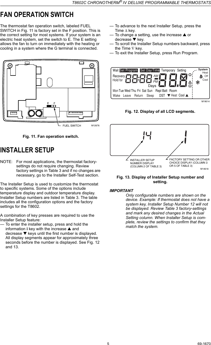 Page 5 of 12 - Honeywell Honeywell-Chronotherm-T8602C-Users-Manual- 69-1670 - T8602C Chronotherm® IV Deluxe Programmable Thermostats  Honeywell-chronotherm-t8602c-users-manual