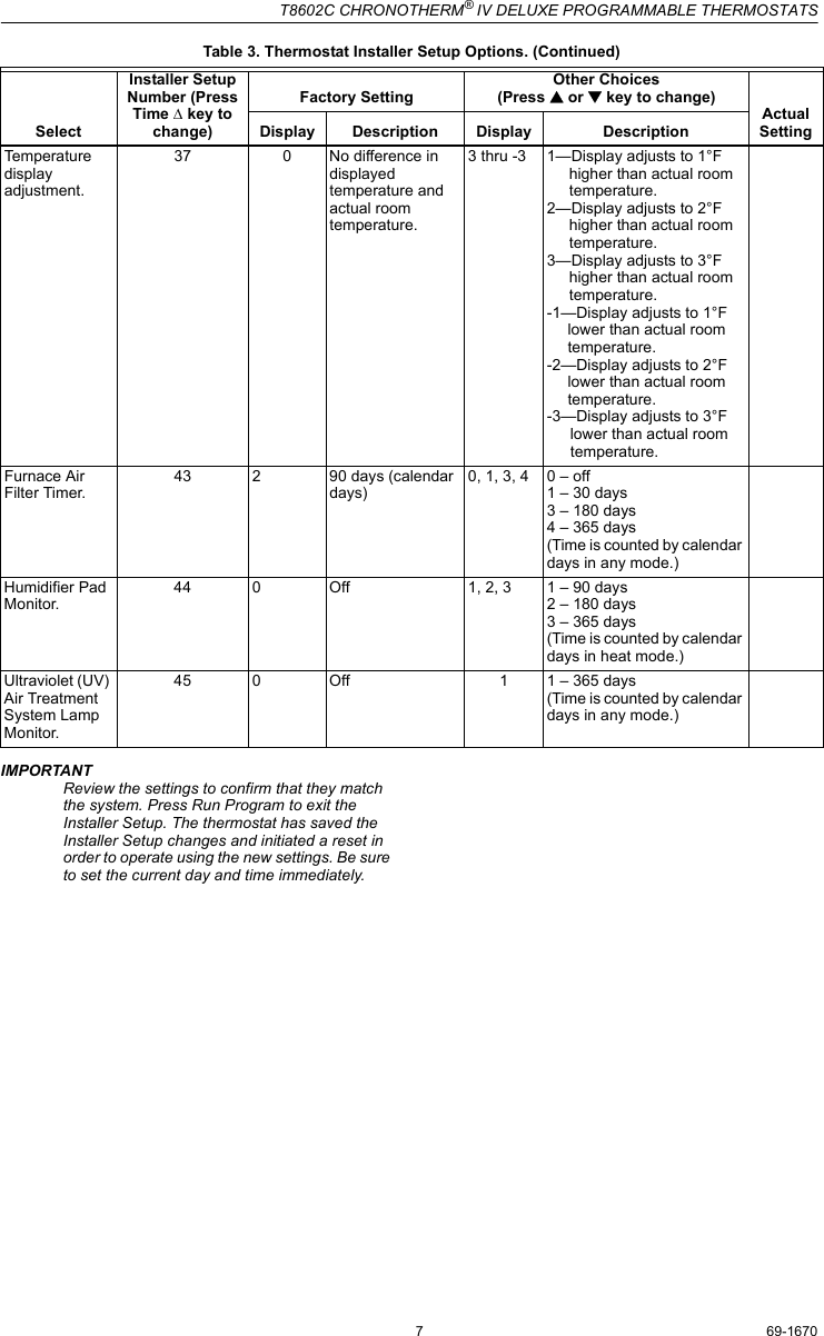 Page 7 of 12 - Honeywell Honeywell-Chronotherm-T8602C-Users-Manual- 69-1670 - T8602C Chronotherm® IV Deluxe Programmable Thermostats  Honeywell-chronotherm-t8602c-users-manual