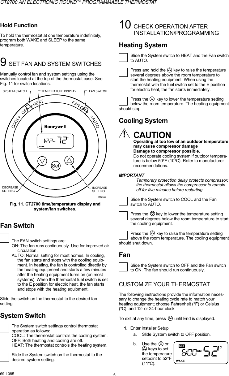 Page 6 of 8 - Honeywell Honeywell-Ct2700-Users-Manual- 69-1085 - CT2700 An Electronic Roundª Programmable Thermostat  Honeywell-ct2700-users-manual