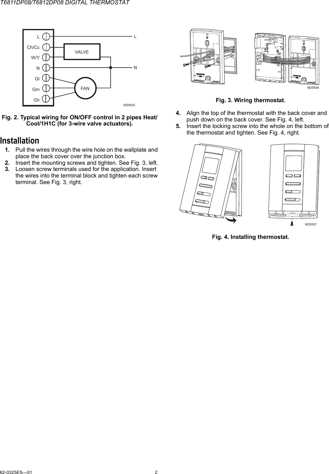 Page 2 of 8 - Honeywell Honeywell-Digital-T6811Dp08-Users-Manual- 62-0325ES—01 - T6811DP08/T6812DP08 Digital Thermostat  Honeywell-digital-t6811dp08-users-manual