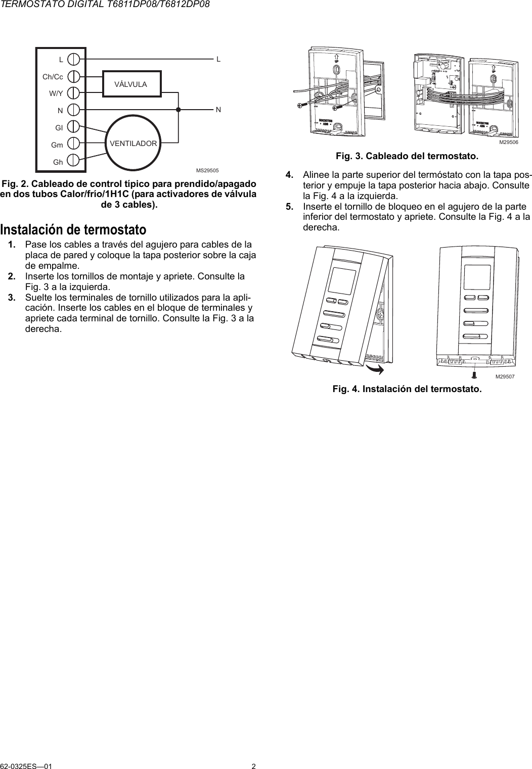 Page 6 of 8 - Honeywell Honeywell-Digital-T6811Dp08-Users-Manual- 62-0325ES—01 - T6811DP08/T6812DP08 Digital Thermostat  Honeywell-digital-t6811dp08-users-manual