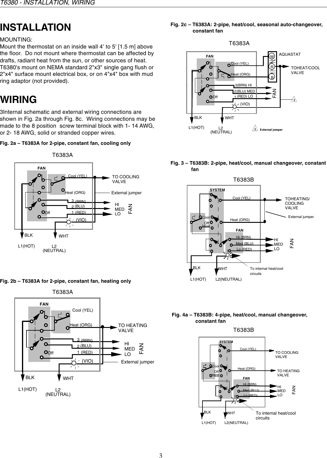 Page 3 of 6 - Honeywell Honeywell-Electronic-Fan-Coil-T6380-Users-Manual- 95C-10758 - T6380 Series Electronic Fan Coil Thernostat  Honeywell-electronic-fan-coil-t6380-users-manual