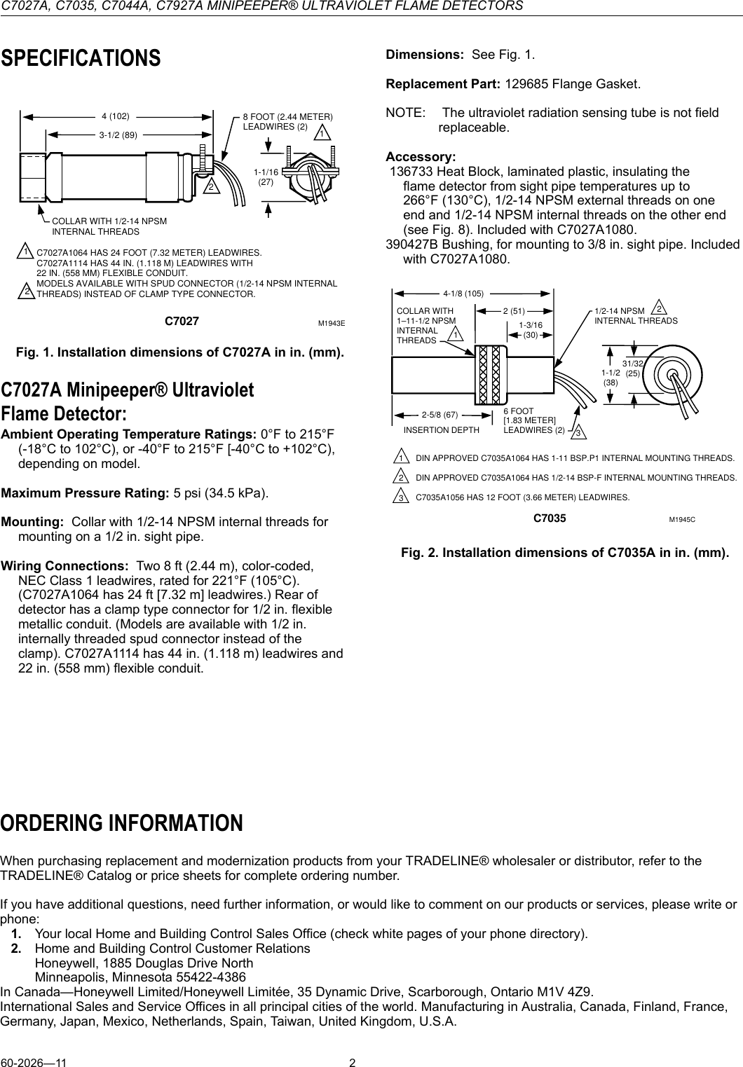Page 2 of 12 - Honeywell Honeywell-Honeywell-Carbon-Monoxide-Alarm-C7035-Users-Manual- C7027A, C7035, C7044A, C7927A MINIPEEPER ULTRAVIOLET FLAME DETECTORS  Honeywell-honeywell-carbon-monoxide-alarm-c7035-users-manual