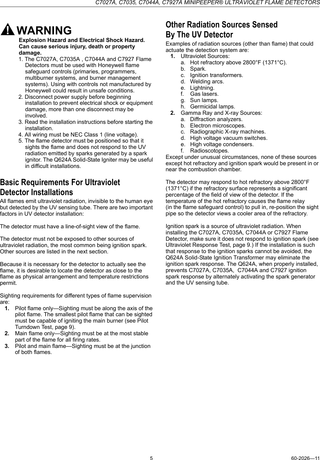 Page 5 of 12 - Honeywell Honeywell-Honeywell-Carbon-Monoxide-Alarm-C7035-Users-Manual- C7027A, C7035, C7044A, C7927A MINIPEEPER ULTRAVIOLET FLAME DETECTORS  Honeywell-honeywell-carbon-monoxide-alarm-c7035-users-manual