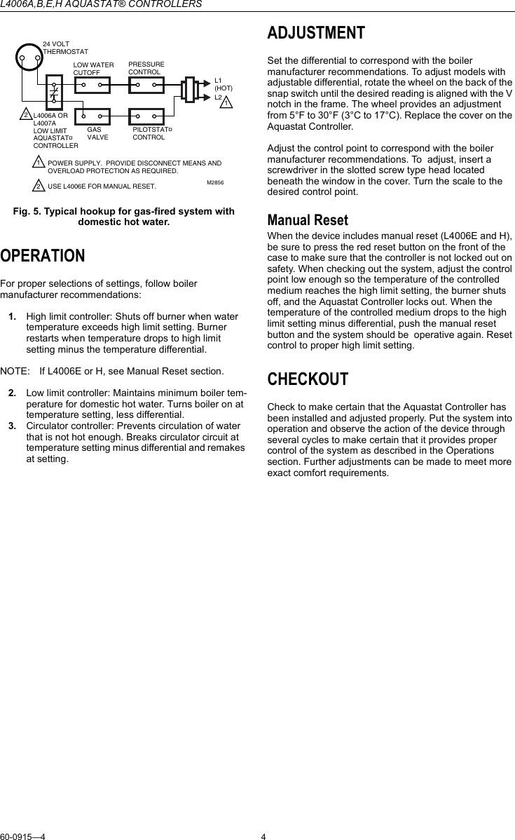 Page 4 of 8 - Honeywell Honeywell-Honeywell-Thermostat-L4006B-Users-Manual- 60-0915 - L4006A,B,E,H Aquastat Controllers  Honeywell-honeywell-thermostat-l4006b-users-manual