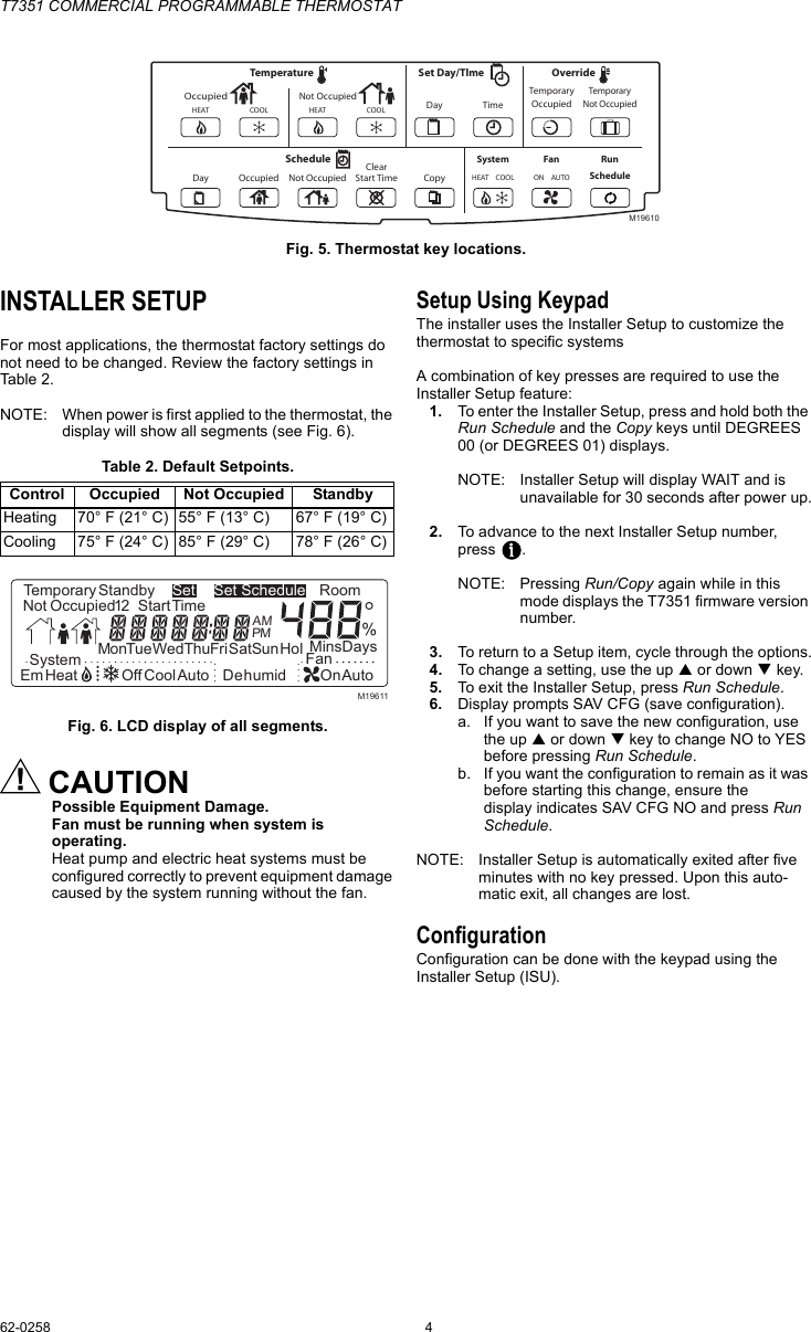 Page 4 of 12 - Honeywell Honeywell-Honeywell-Thermostat-T7351-Users-Manual- 62-0258 - T7351 Commercial Programmable Thermostat  Honeywell-honeywell-thermostat-t7351-users-manual