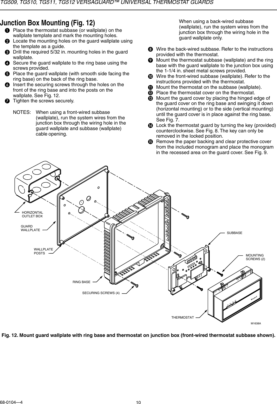 Page 10 of 12 - Honeywell Honeywell-Honeywell-Thermostat-Tg509-Users-Manual- 68-0104 - TG509, TG510, TG511, TG512 Versaguard™ Universal Thermostat Guards  Honeywell-honeywell-thermostat-tg509-users-manual