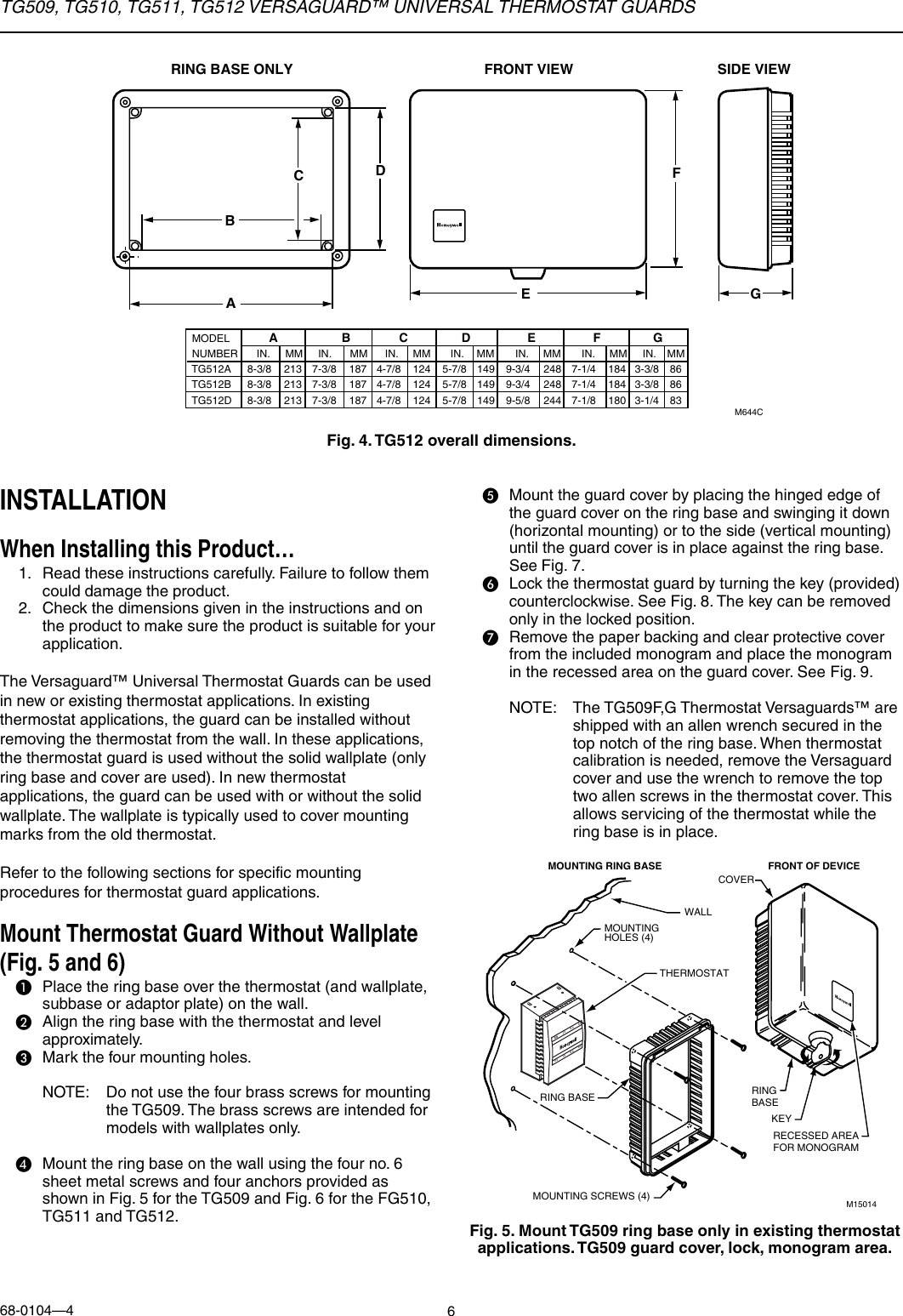 Page 6 of 12 - Honeywell Honeywell-Honeywell-Thermostat-Tg509-Users-Manual- 68-0104 - TG509, TG510, TG511, TG512 Versaguard™ Universal Thermostat Guards  Honeywell-honeywell-thermostat-tg509-users-manual