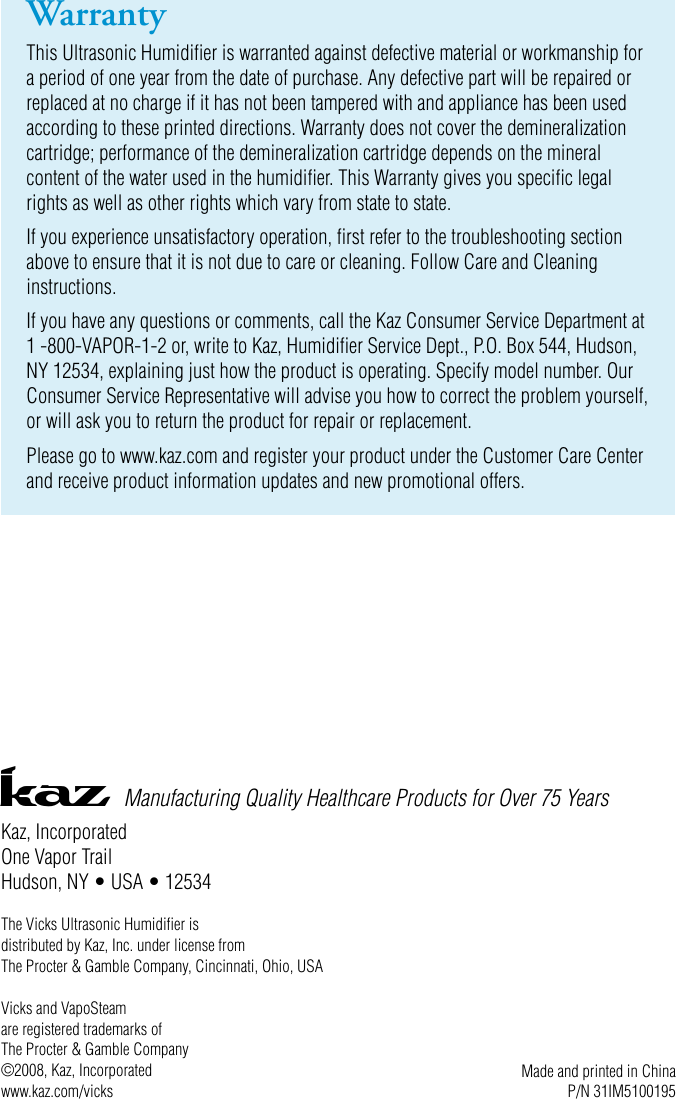 Page 8 of 8 - Honeywell Honeywell-Honeywell-Vicks-V5100-N-Ultrasonic-Humidifier-V5100Ns-Users-Manual- Honeywell-honeywell-vicks-v5100-n-ultrasonic-humidifier-v5100ns-users-manual