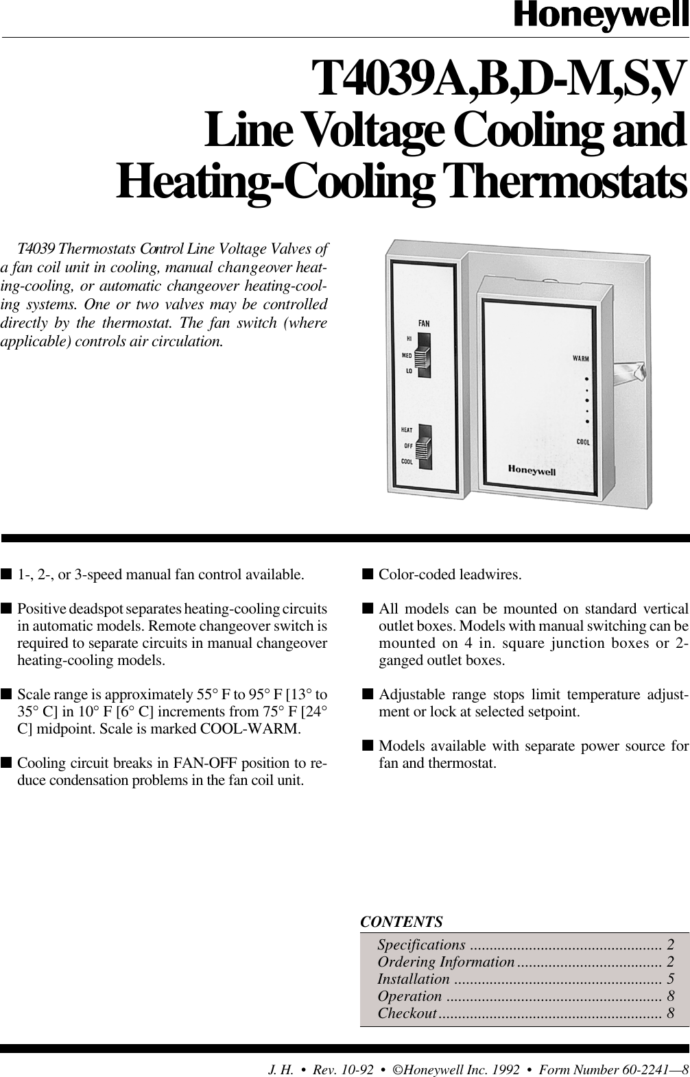 Page 1 of 8 - Honeywell Honeywell-T4039A-Users-Manual- 60-2241 - T4039A,B,D-M,S,V Line Voltage Cooling And Heating-Cooling Thermostats  Honeywell-t4039a-users-manual