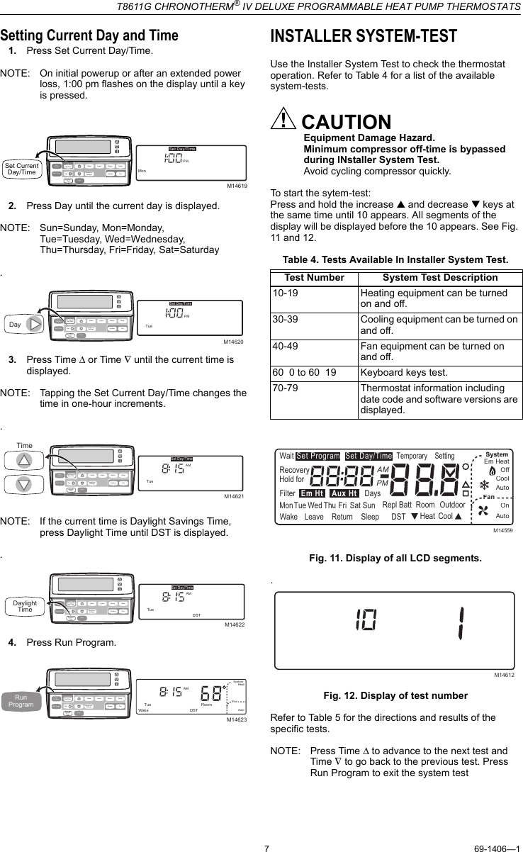 Page 7 of 12 - Honeywell Honeywell-T8611G-Installation-Manual- 69-1406 - T8611G Chronotherm® IV Deluxe Programmable Heat Pump Thermostat  Honeywell-t8611g-installation-manual
