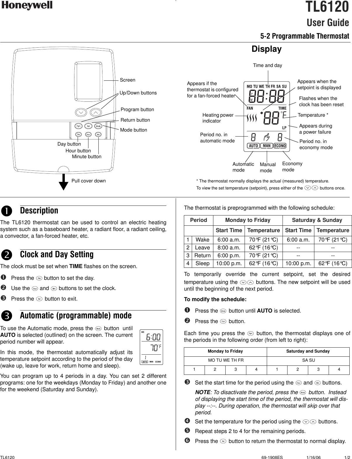 Page 1 of 4 - Honeywell Honeywell-Tl6120-Owner-S-Manual 69-1908ES TL6120 5-2 Programmable Thermostat