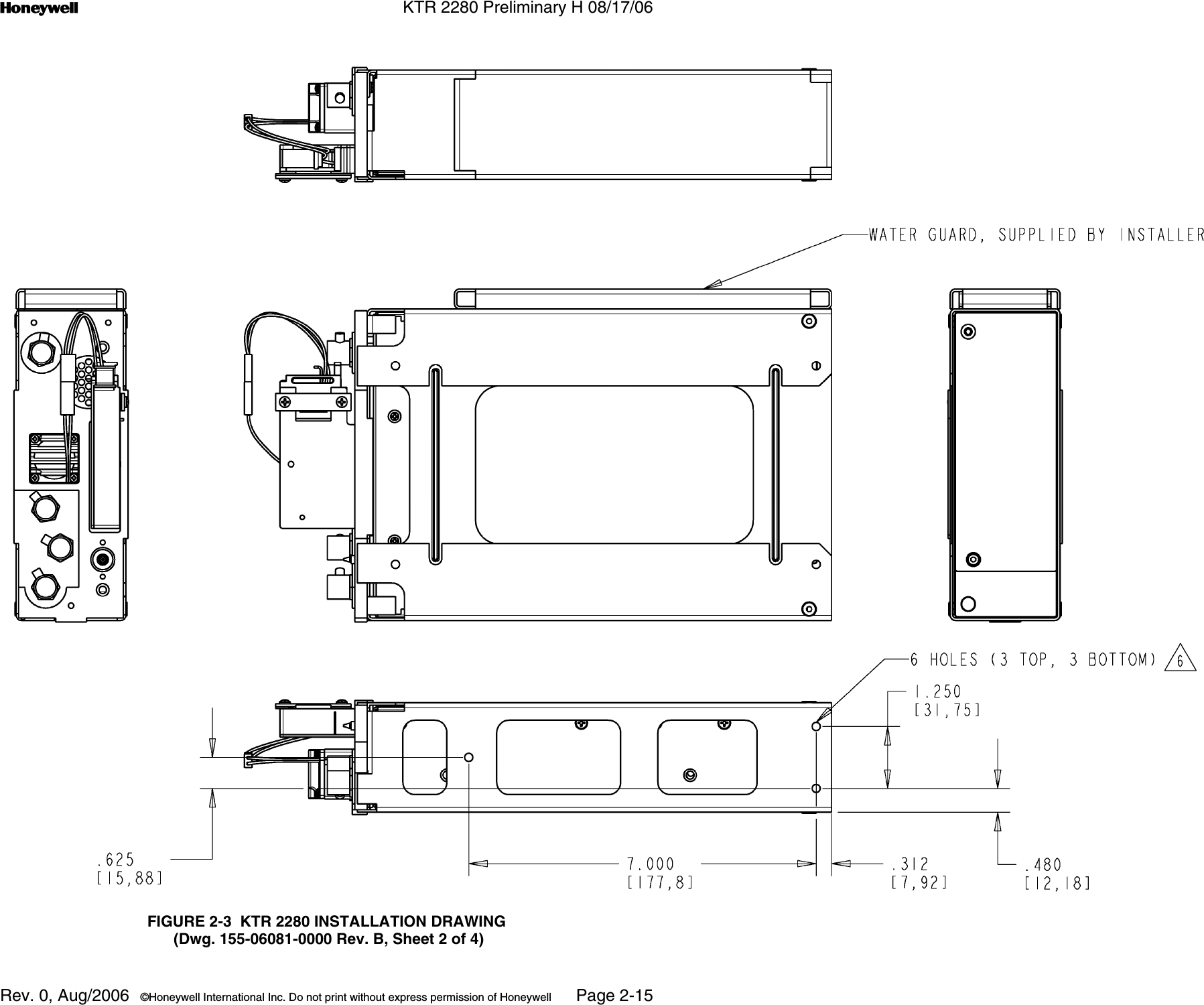 n KTR 2280 Preliminary H 08/17/06Rev. 0, Aug/2006  ©Honeywell International Inc. Do not print without express permission of Honeywell Page 2-15FIGURE 2-3  KTR 2280 INSTALLATION DRAWING (Dwg. 155-06081-0000 Rev. B, Sheet 2 of 4)