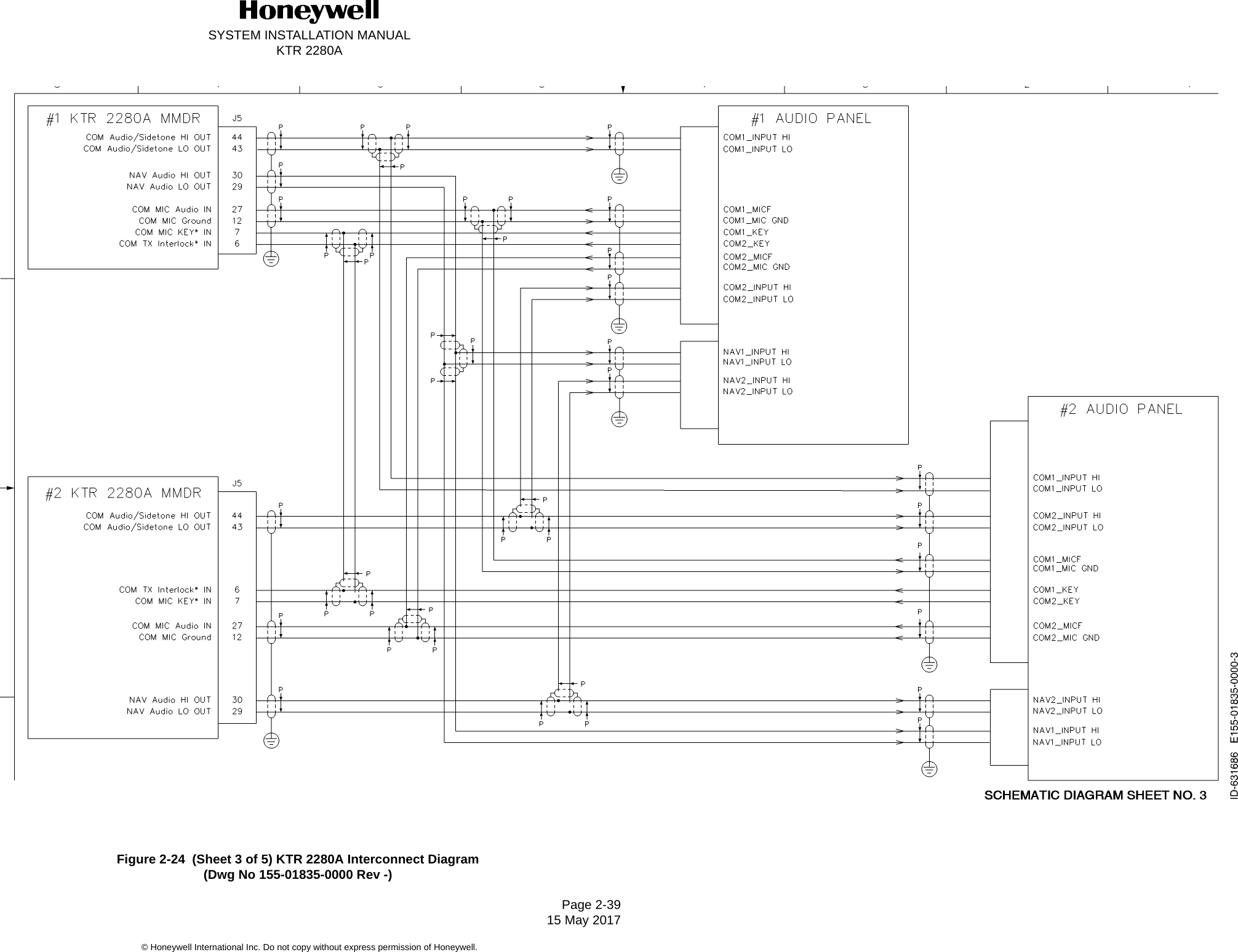 SYSTEM INSTALLATION MANUALKTR 2280APage 2-39 15 May 2017© Honeywell International Inc. Do not copy without express permission of Honeywell.Figure 2-24  (Sheet 3 of 5) KTR 2280A Interconnect Diagram(Dwg No 155-01835-0000 Rev -)