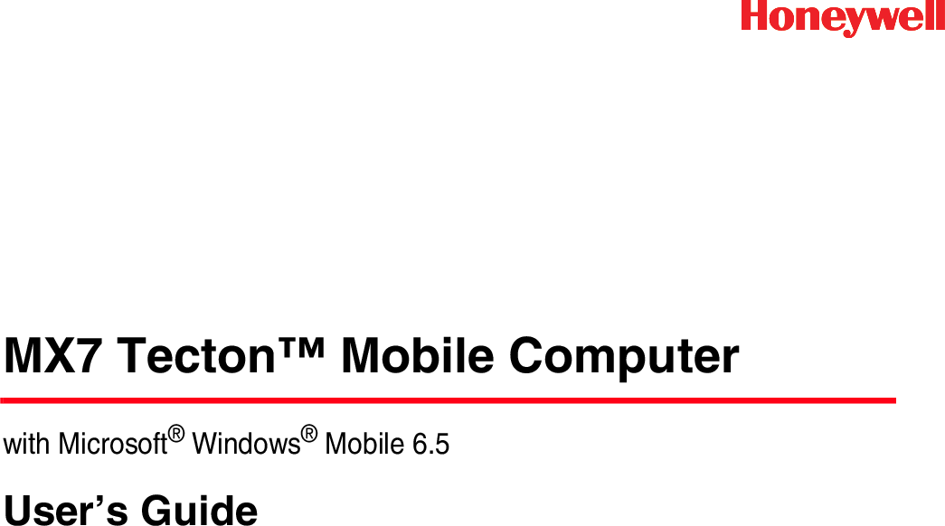 Honeywell MX7 Tecton User’s Guide User Manual To The C2c856e1 0adc 4470