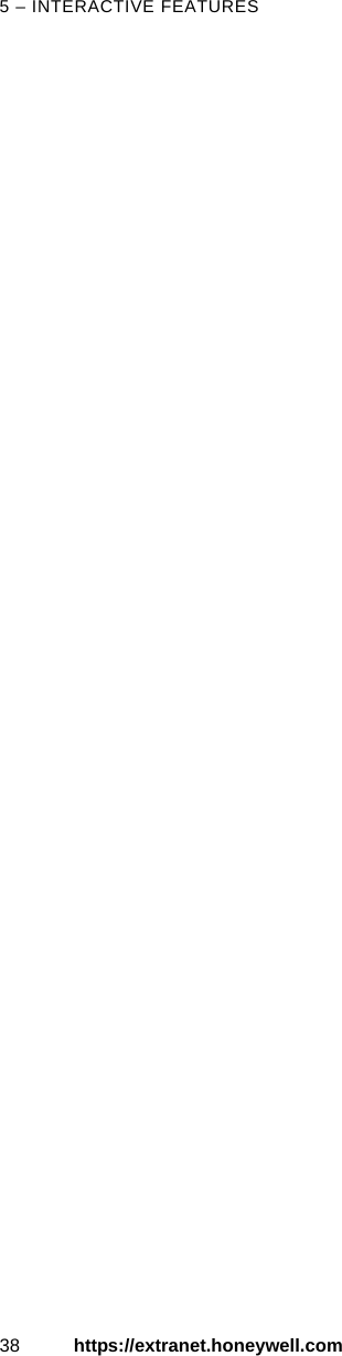 5 &ndash; INTERACTIVE FEATURES38 https://extranet.honeywell.com