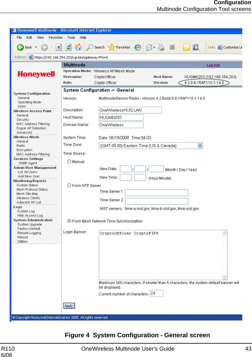 Configuration  Multinode Configuration Tool screens R110    OneWireless Multinode User&apos;s Guide  43 6/08    Figure 4  System Configuration - General screen 