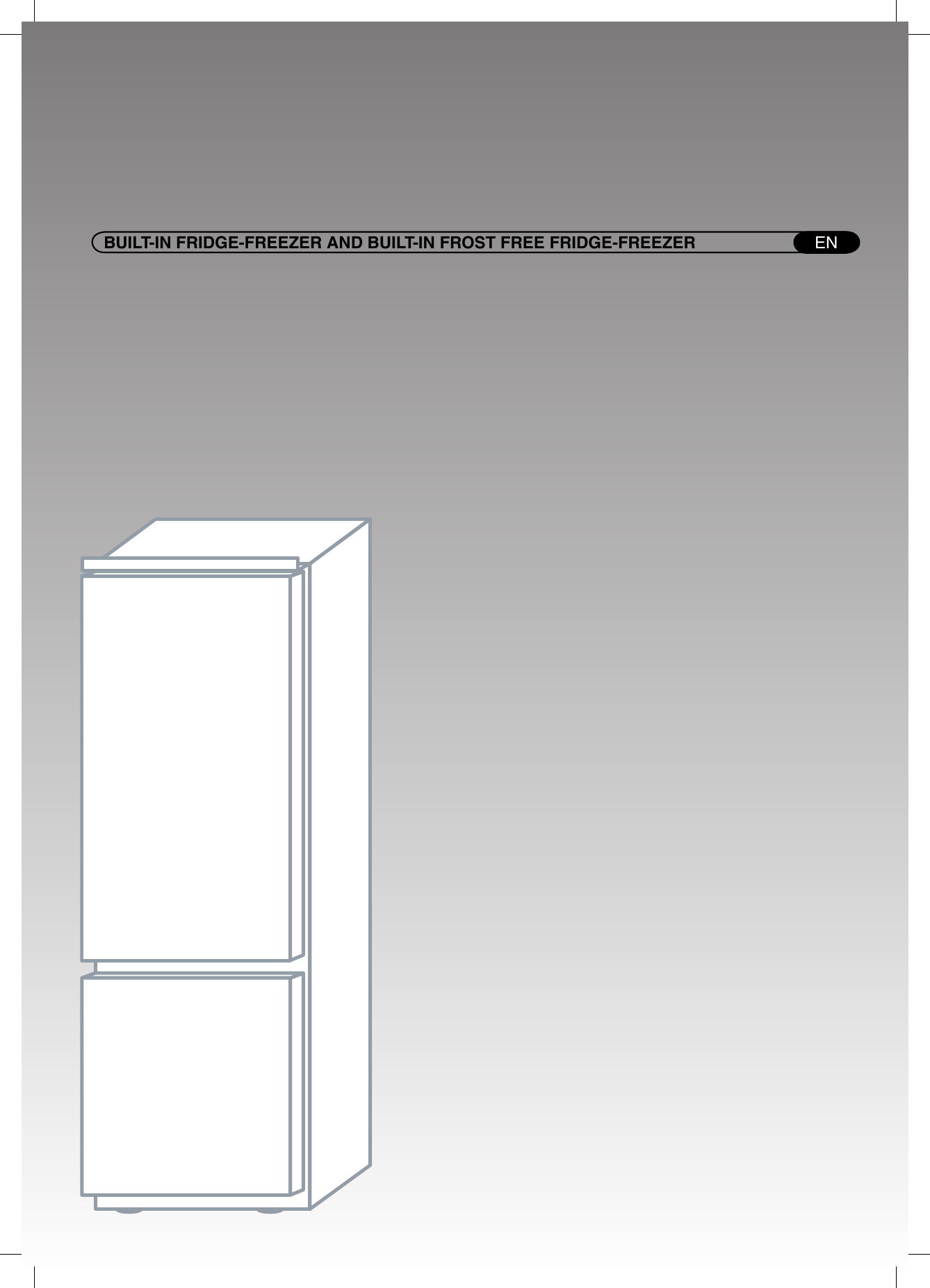Page 2 of 5 - Hoover Frost Free Fully Integrated Fridge Freezer HFFB 3050AK Instruction Manual - Product Code 34900186 HFFB3050AK