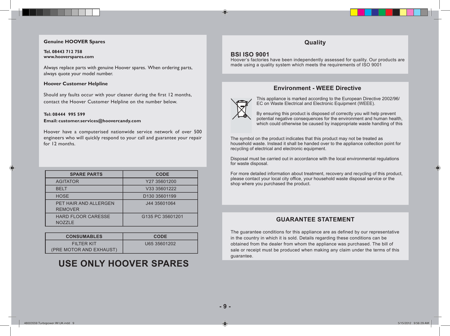 Page 9 of 11 - Hoover Turbo Power Upright Vacuum Cleaner UTP1610 Instruction Manual - Product Code 39100284