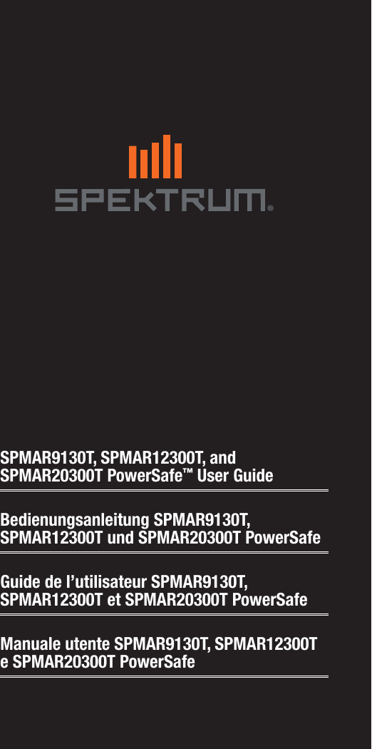 SPMAR9130T, SPMAR12300T, and SPMAR20300T PowerSafe™ User GuideBedienungsanleitung SPMAR9130T, SPMAR12300T und SPMAR20300T PowerSafeGuide de l’utilisateur SPMAR9130T, SPMAR12300T et SPMAR20300T PowerSafeManuale utente SPMAR9130T, SPMAR12300T e SPMAR20300T PowerSafe