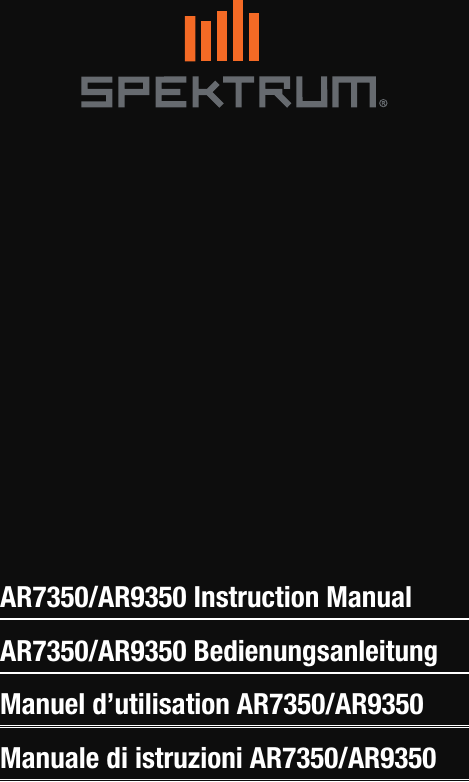 AR7350/AR9350 Instruction ManualAR7350/AR9350 BedienungsanleitungManuel d’utilisation AR7350/AR9350 Manuale di istruzioni AR7350/AR9350
